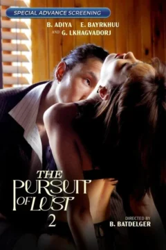 THE PURSUIT OF LUST 2