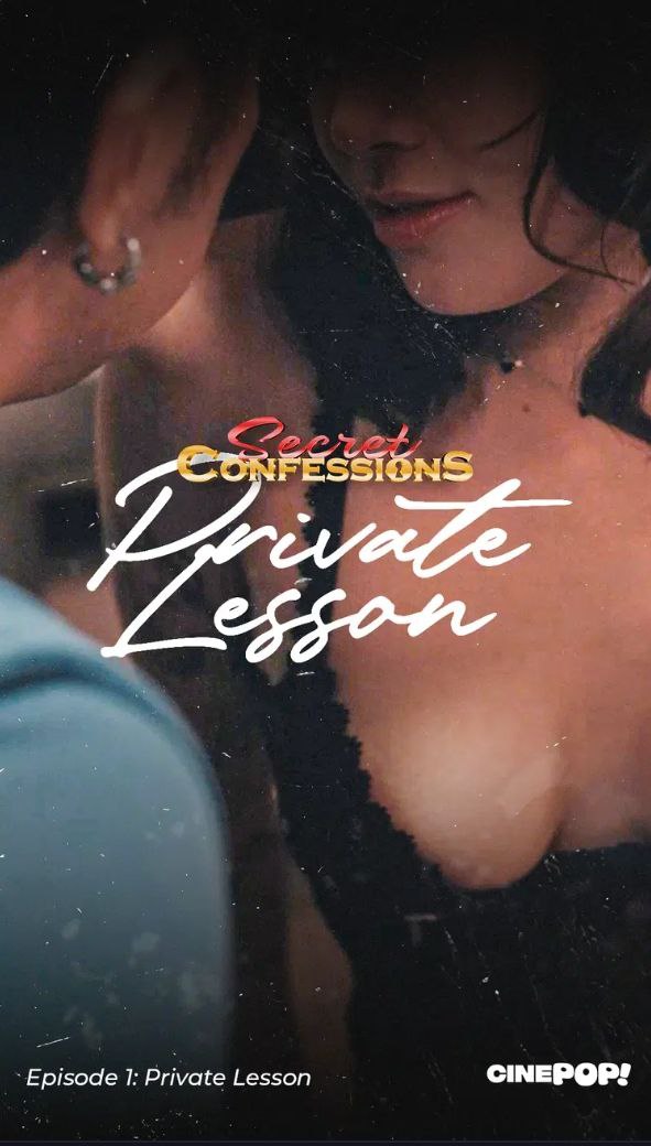 SECRET CONFESSIONS EP1: Private Lesson