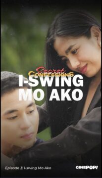 SECRET CONFESSIONS EP3: I Swing Mo Ako