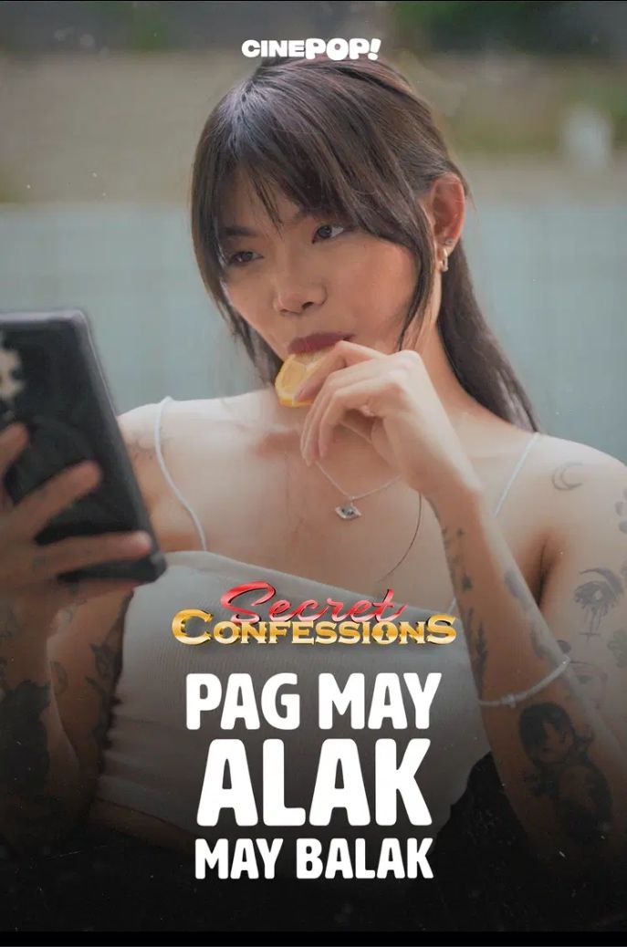 SECRET CONFESSIONS EP8: Pag May Alak May Balak