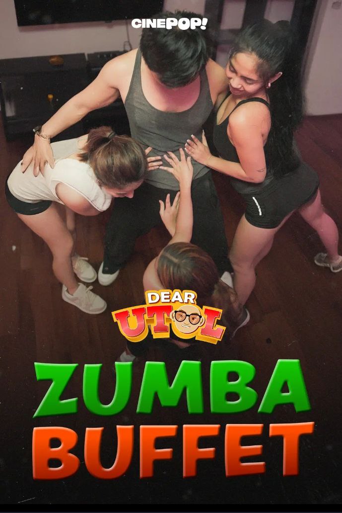 DEAR UTOL EP12: Zumba Buffet