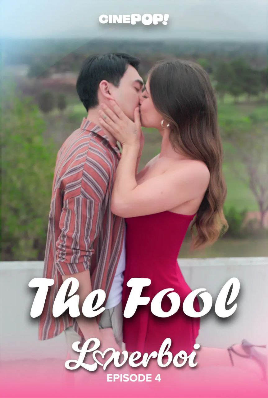 LOVERBOI EP4: The Fool