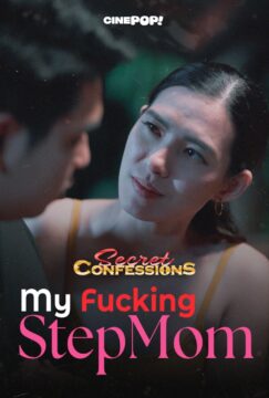 SECRET CONFESSIONS EP29: My Fucking StepMom