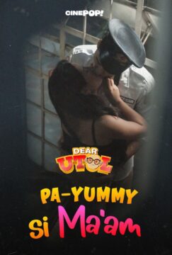 DEAR UTOL EP31: Pa-Yummy si Ma’am