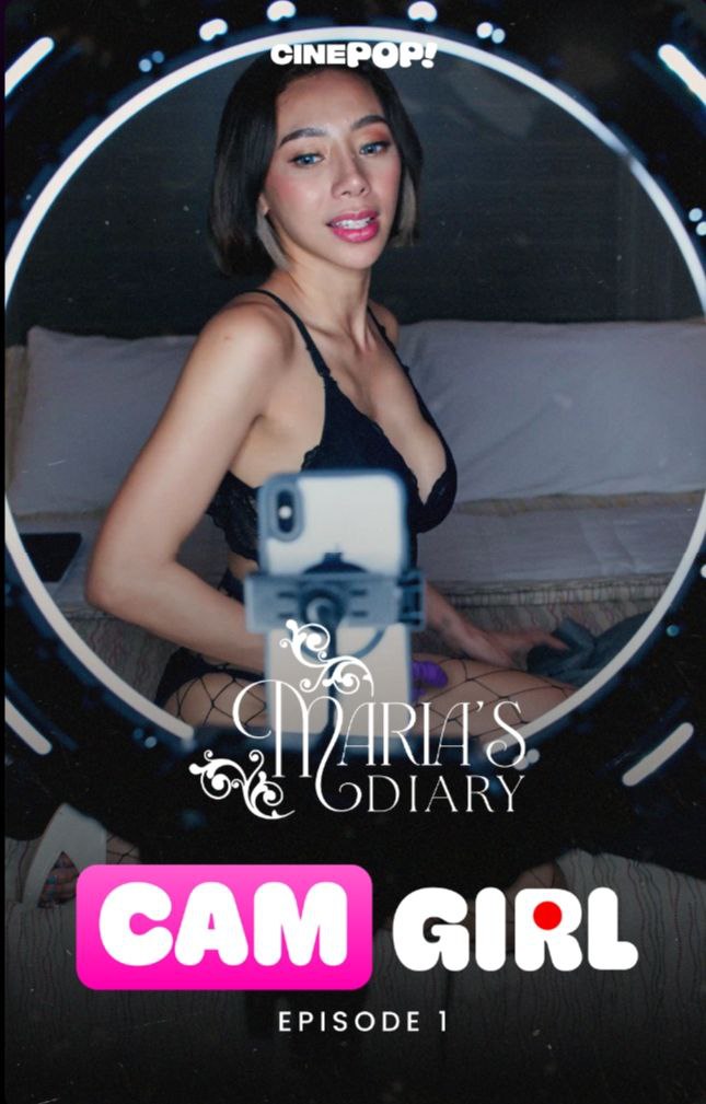 MARIAS DIARY EP1: Cam Girl