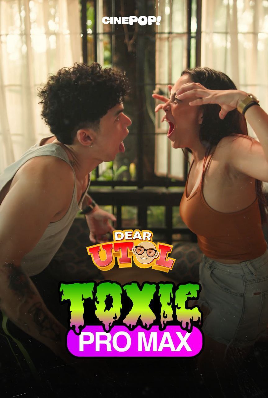 DEAR UTOL EP45: Toxic Pro Max