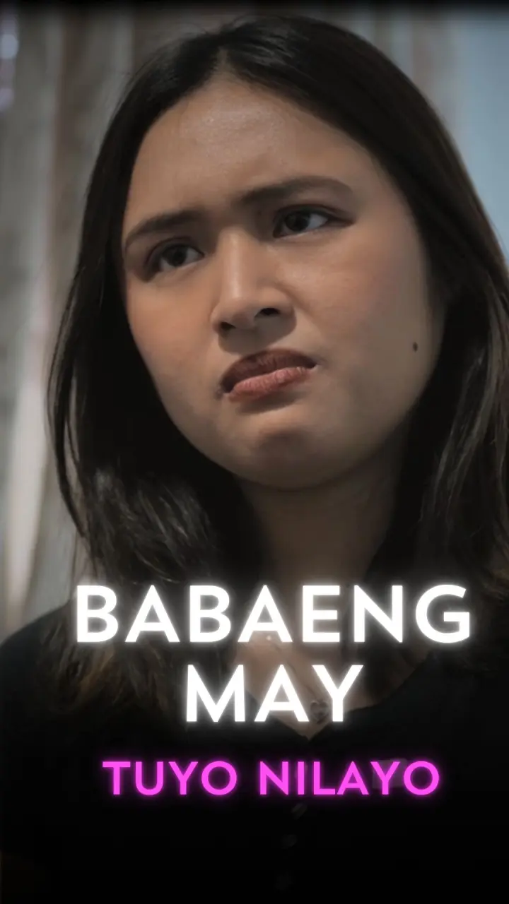 BABAENG MAY TUYO NILAYO