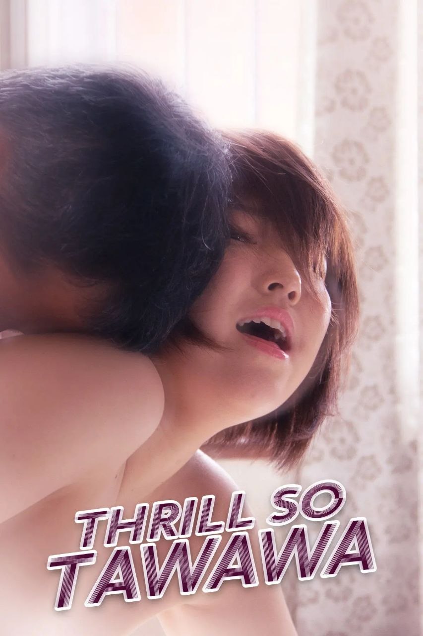 THRILL SO TAWAWA